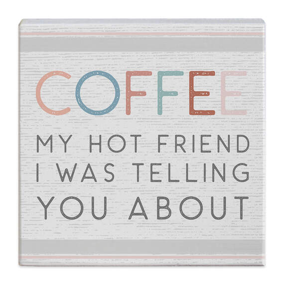 Simply Said Funny Coffee Quote Gift-a-Block Wood Sign, 5.25x5.25, , large image number 1