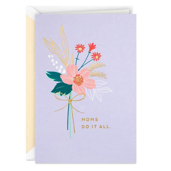 Moms Do It All Card for Her
