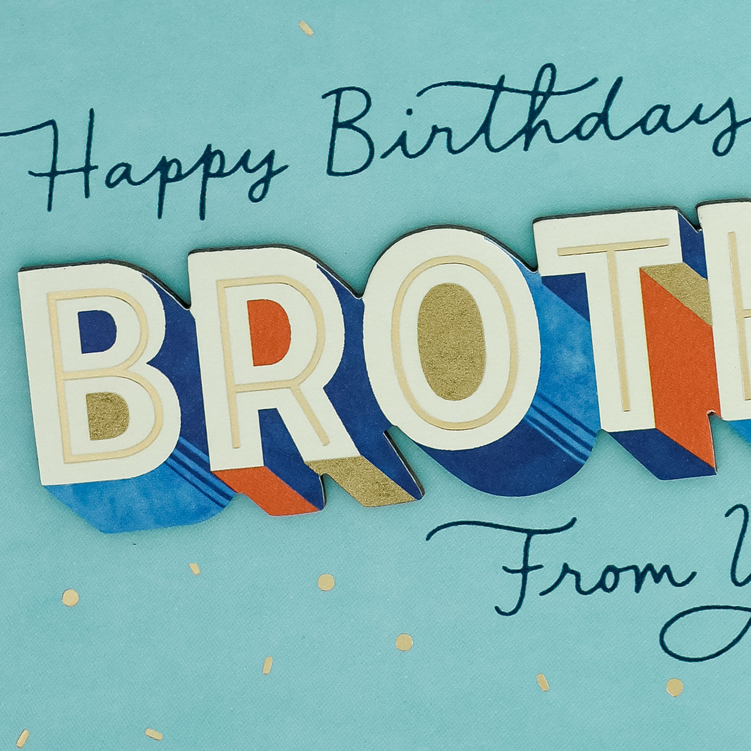 Blue and Orange Brother Birthday Card from Sister Card Front Detail image number 4