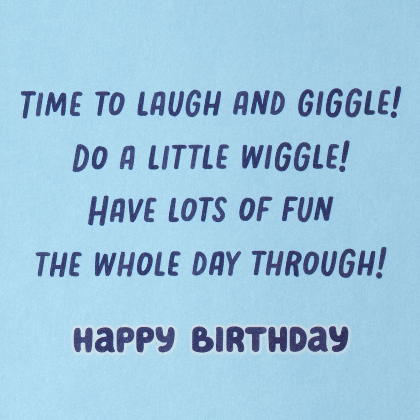 Bluey It's Your Day Musical Birthday Card for Kids sentiment image number 2