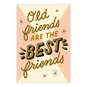 Old Friends Are the Best Birthday eCard, , large image number 2