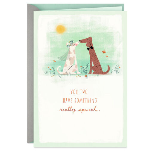 You Have Something Really Special Wedding Card, 