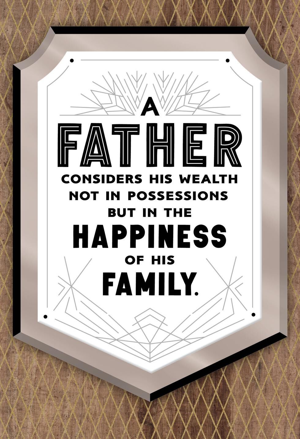 Your Family's Happiness Father's Day Card