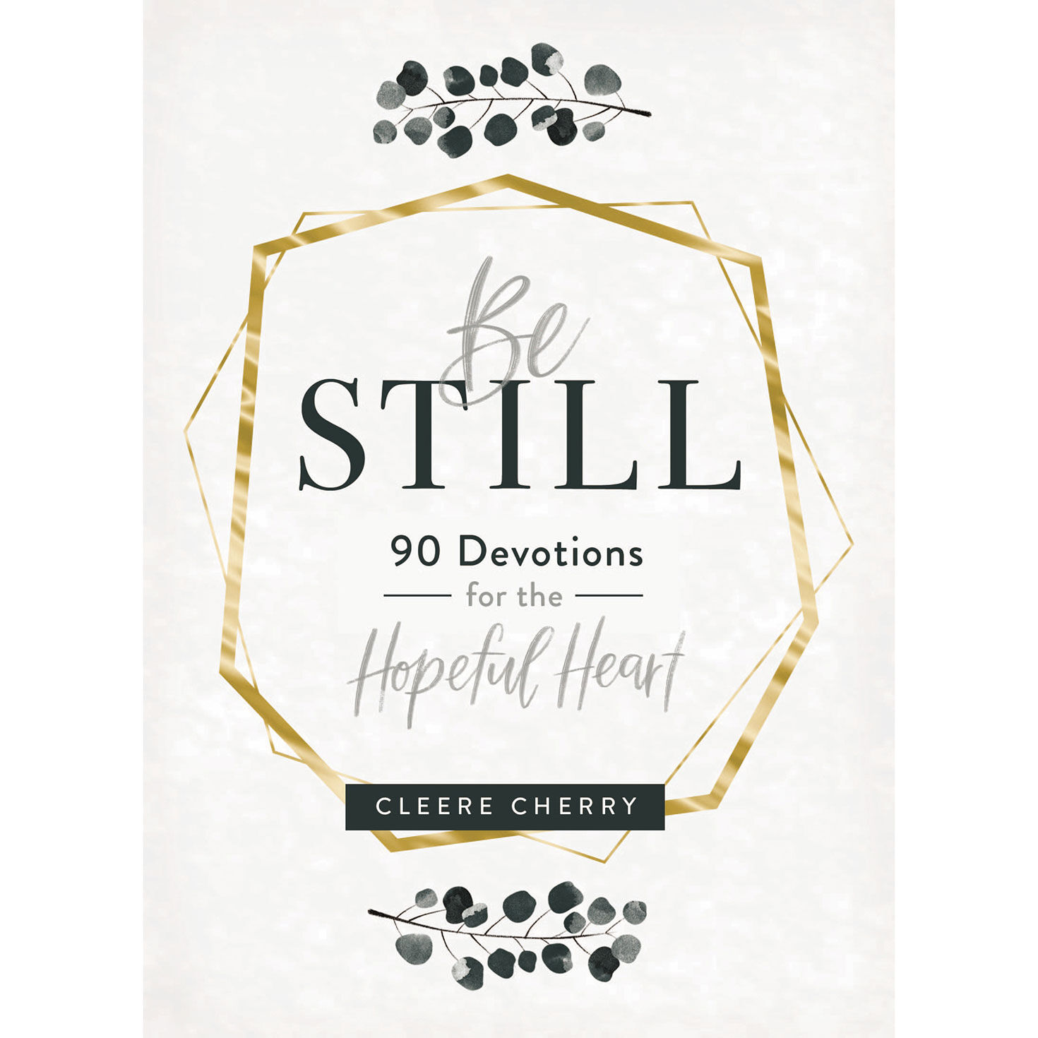 DaySpring Be Still Devotions Book