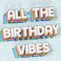 Good Vibes Birthday Card, , large image number 4