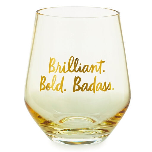 Brilliant, Bold, Badass Stemless Wine Glass, 14 oz., 
