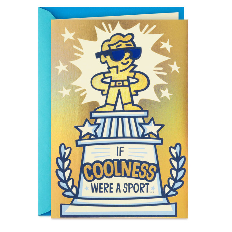 First Place for Coolness Birthday Card