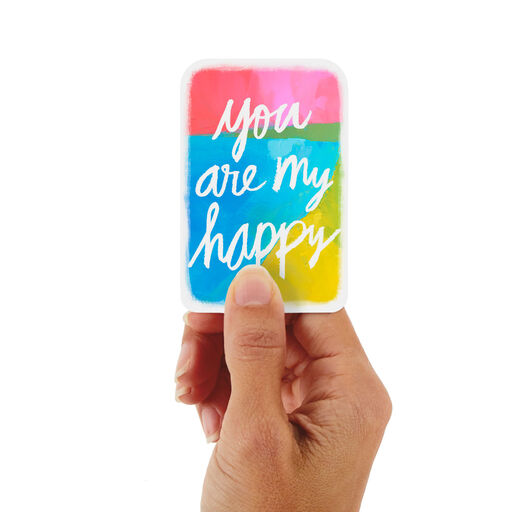 3.25" Mini You Are My Happy Blank Card, 