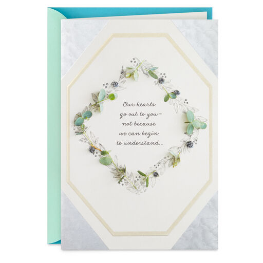Our Hearts Go Out to You Religious Sympathy Card, 