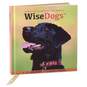 Wise Dogs Inspiration for Living a Happy and Rewarding Life Gift Book, , large image number 1