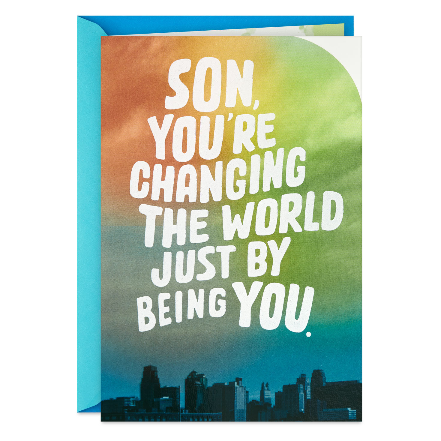 You Change the World Just By Being You Birthday Card for Son