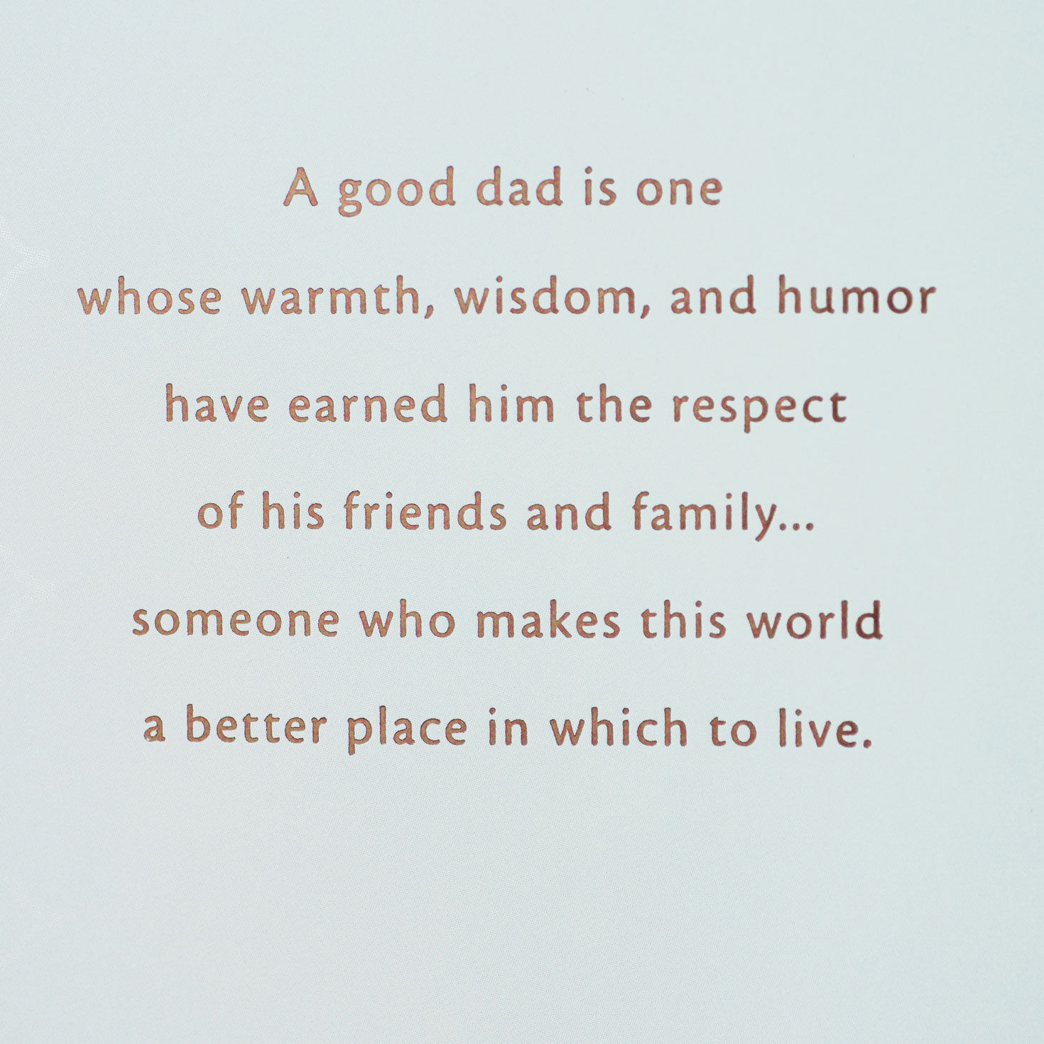 your the best dad ever