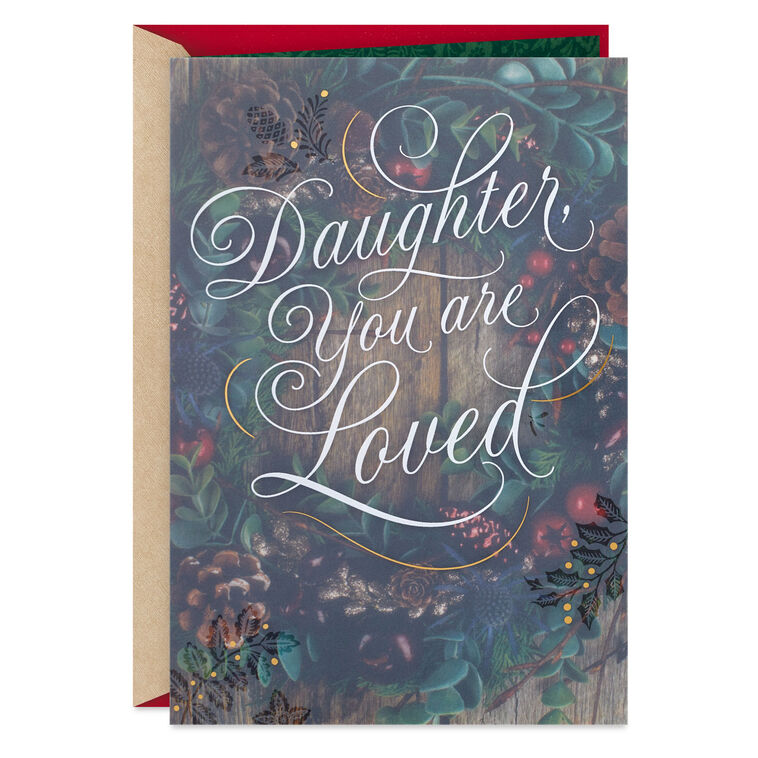 You Are Loved Christmas Card for Daughter