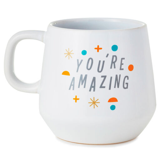 You're Amazing Mug, 15 oz., 