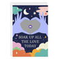 Soak Up All the Love Today Custom Love Card, , large image number 3