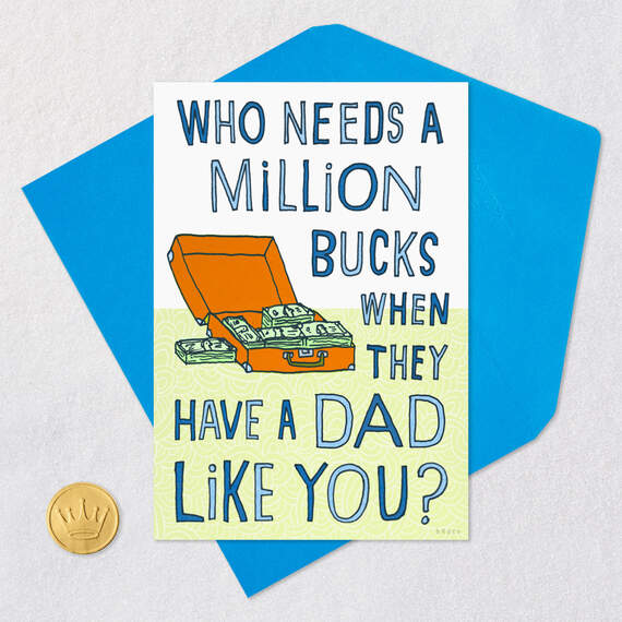 Who Needs a Million Bucks Funny Father's Day Card for Dad, , large image number 5