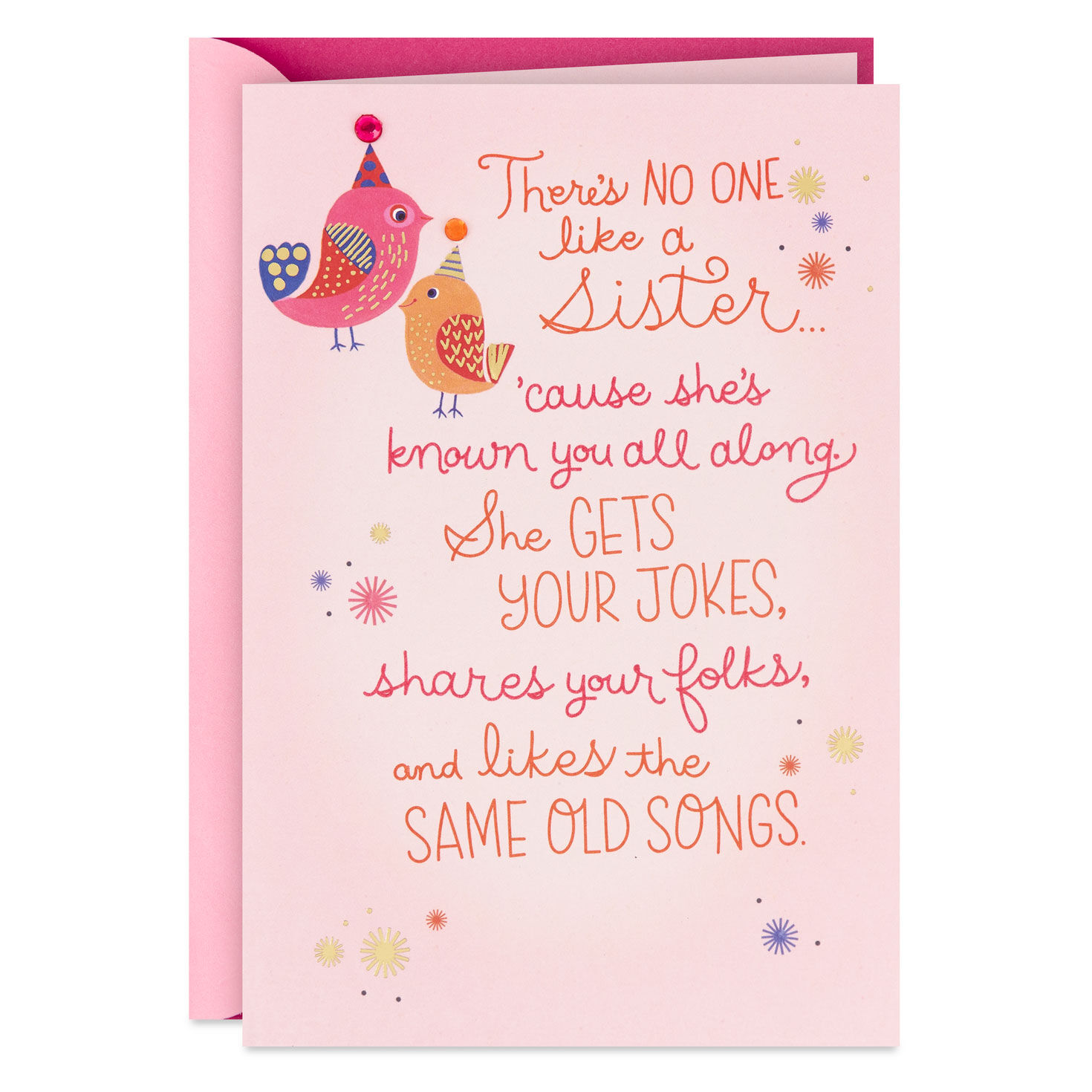 There's No One Like a Sister Birthday Card for only USD 5.99 | Hallmark