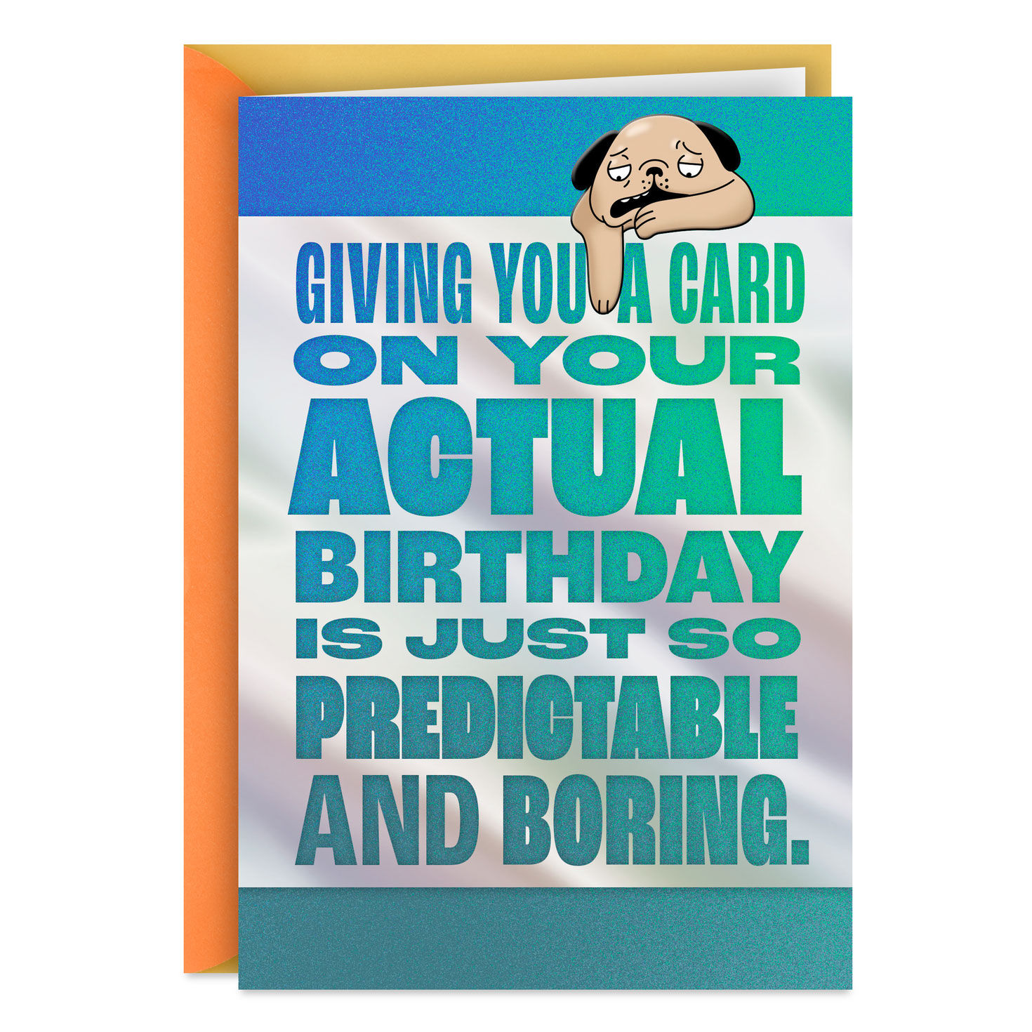 Keeping Life Exciting Funny Belated Birthday Card
