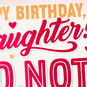 Don't Open This Card Funny Birthday Card for Daughter, , large image number 8