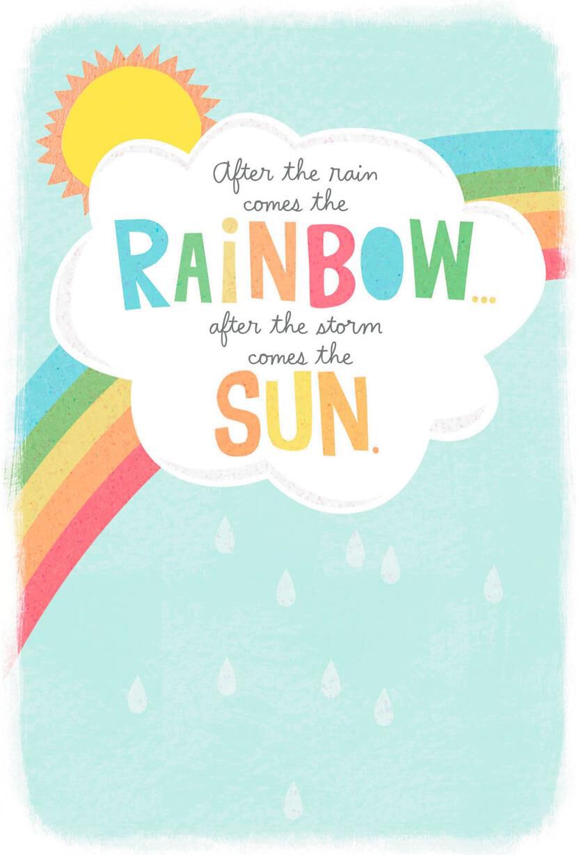After the Rain Comes the Rainbow Get Well Card
