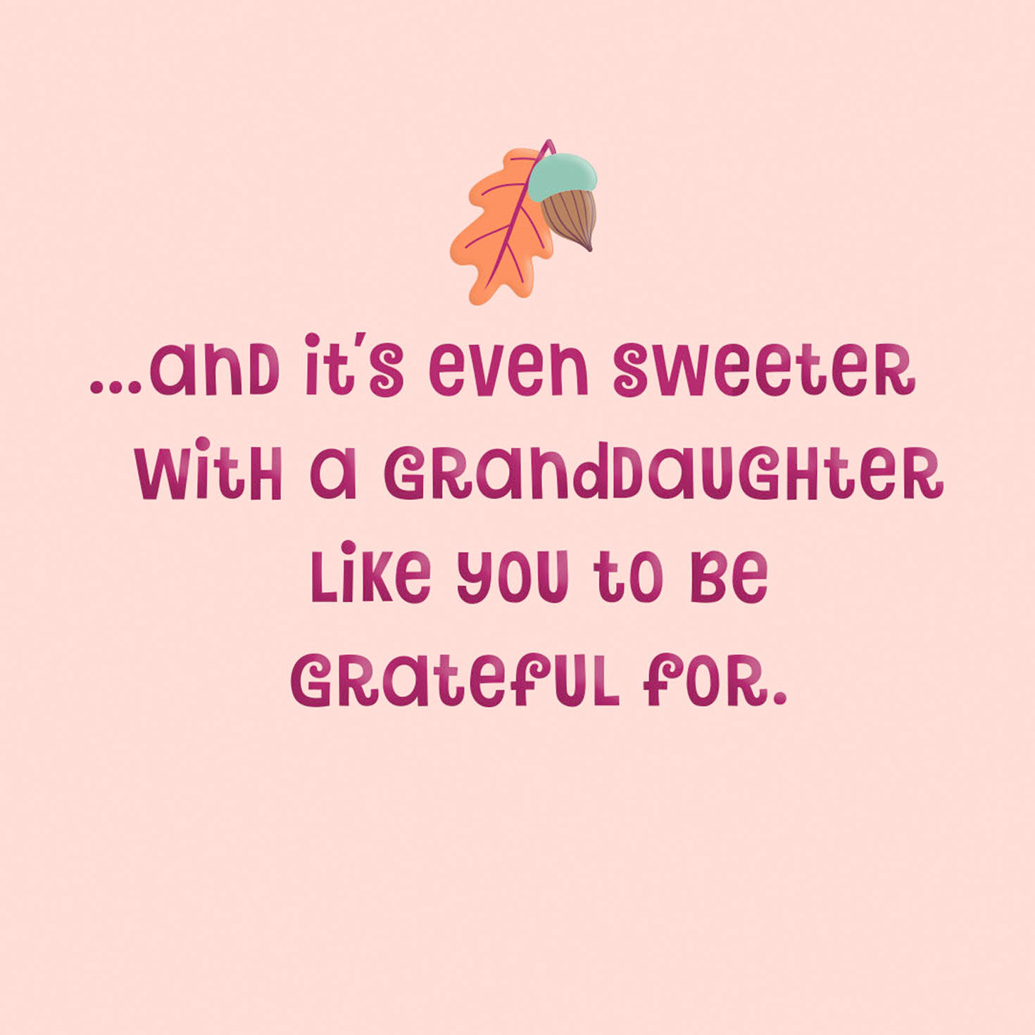 Squirrel with Pie Thanksgiving Card for Granddaughter Sentiment image number 2