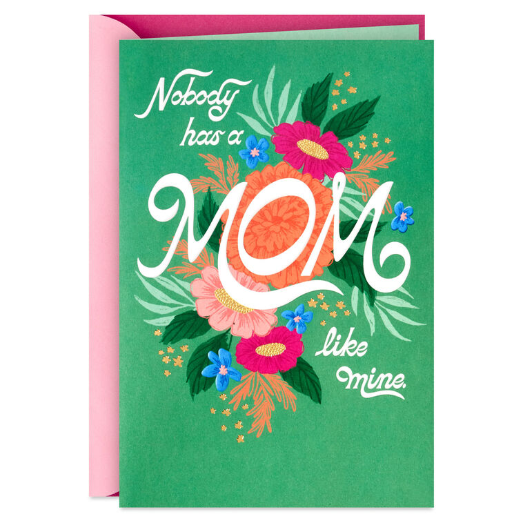 Nobody Has a Mom Like Mine Musical Mother’s Day Card