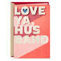 Love Ya Valentine's Day Card for Husband, , large image number 1
