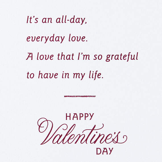 All-Day, Everyday Love Romantic Valentine's Day Card for Her, , large image number 3