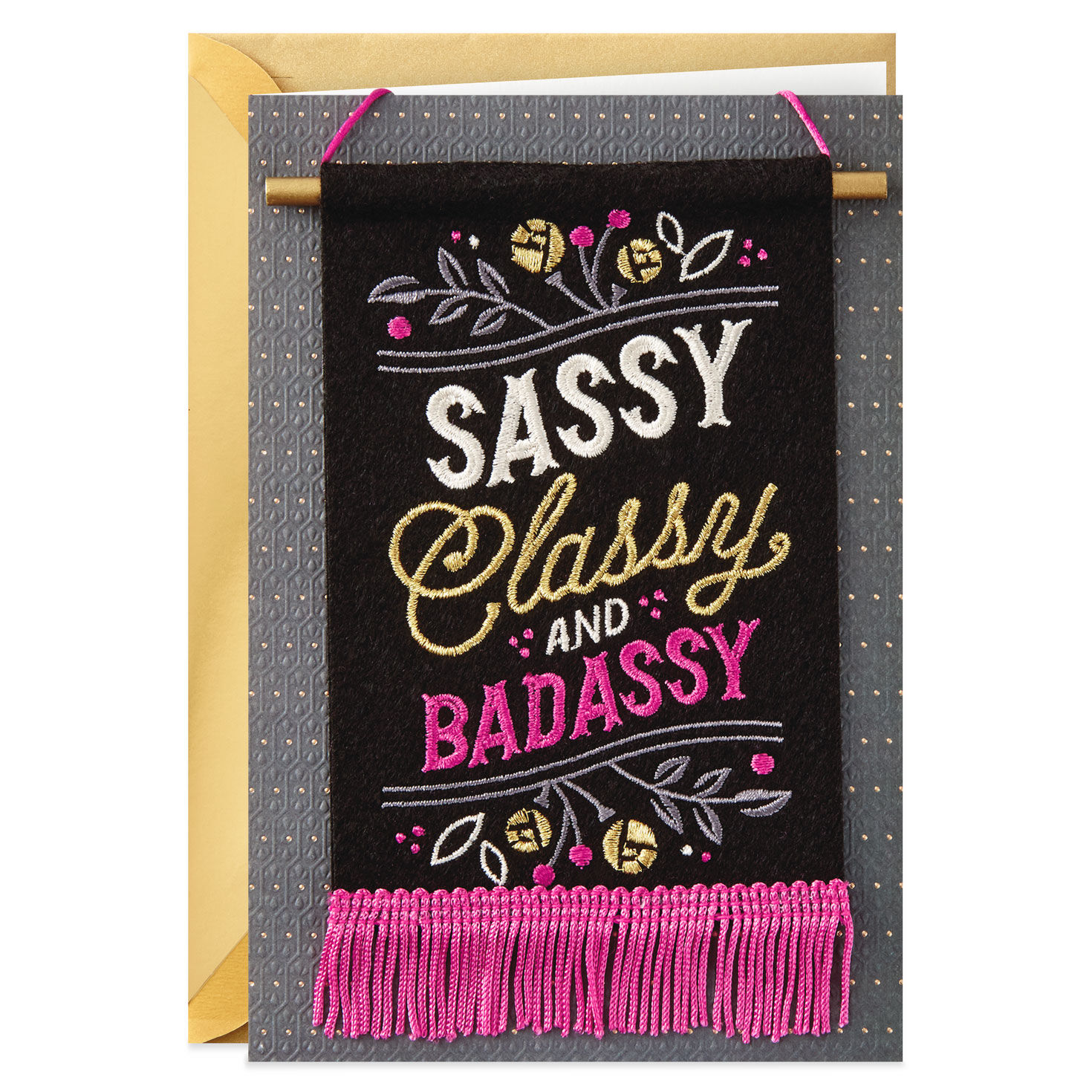 Sassy, Classy, Badassy Birthday Card with Banner