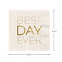 Ivory "Best Day Ever" Cocktail Napkins, Set of 16, , large image number 3