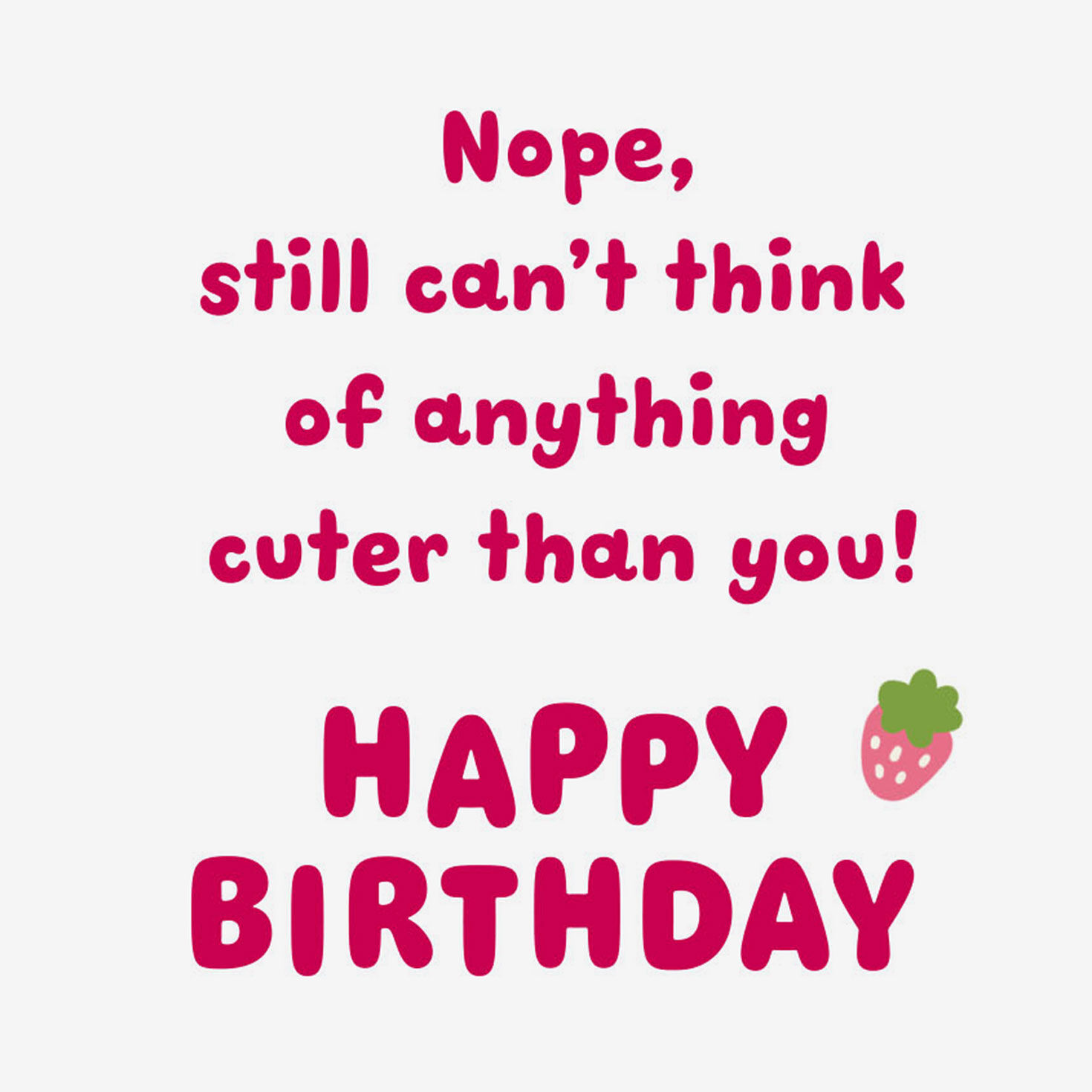 Nothing Cuter Than You Birthday Card for Granddaughter for only USD 2.99 | Hallmark