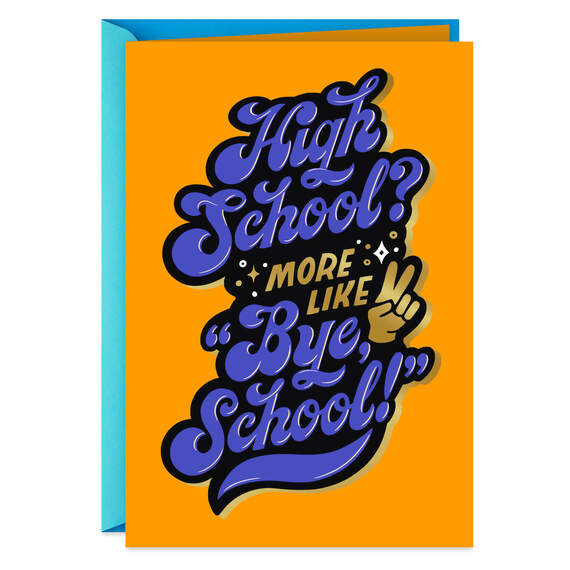 Bye, School High School Graduation Card, , large image number 1