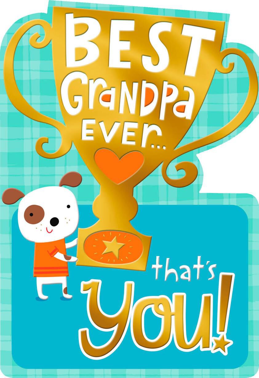 You're the Best Grandpa Ever Birthday Card