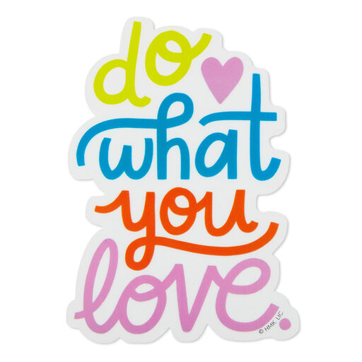 Do What You Love Vinyl Decal, 