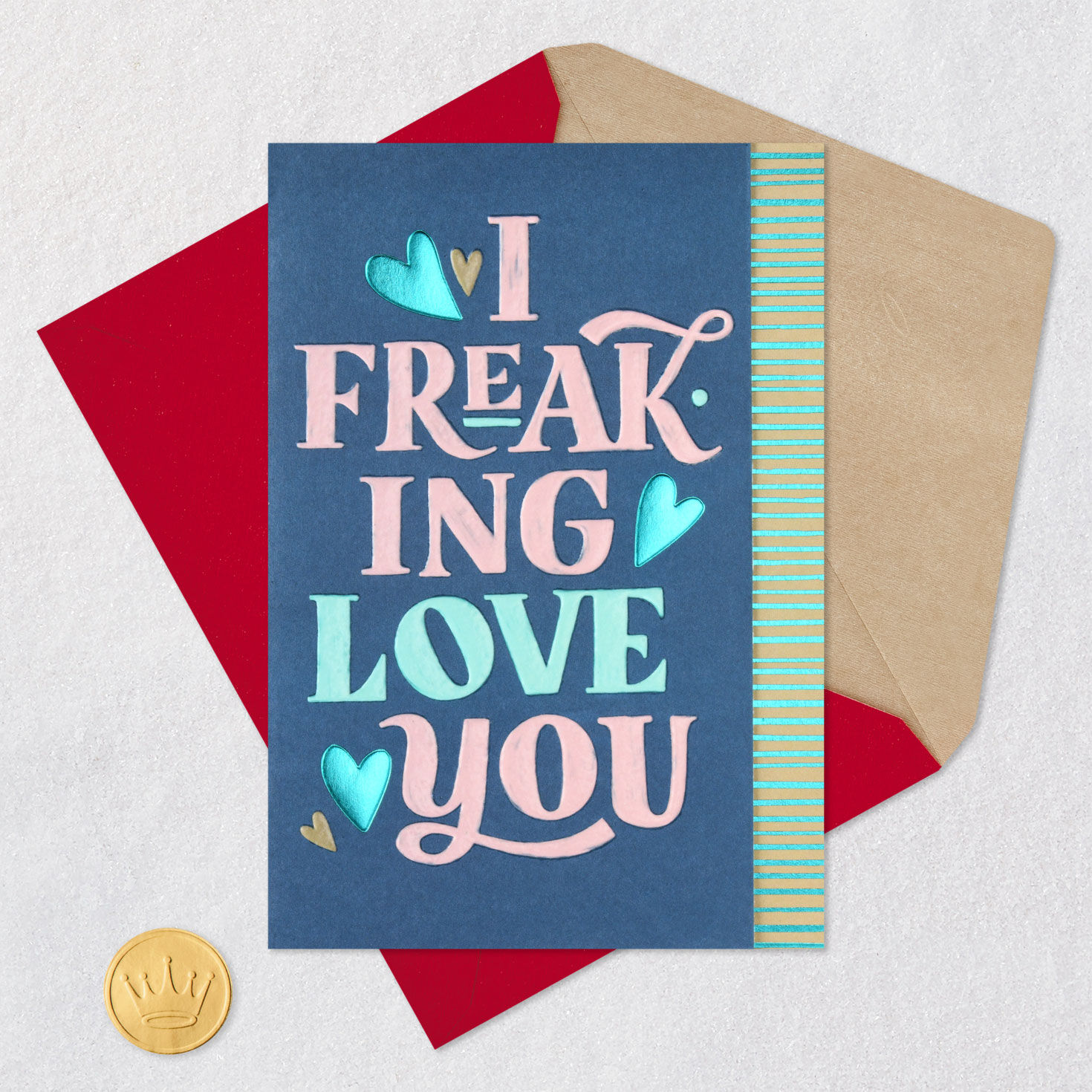 I Freaking Love You Romantic Sweetest Day Card for only USD 4.99 | Hallmark