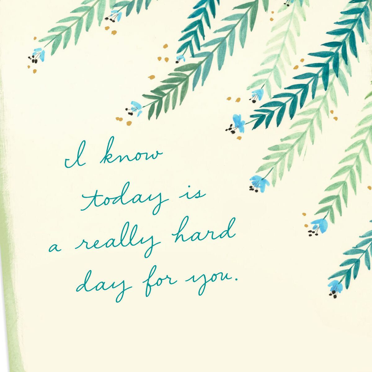 I Know Today Is a Hard Day for You Thinking of You Card Greeting