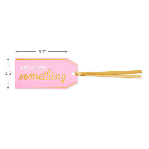 Just a Little Something Gift Tag With Ribbon, 