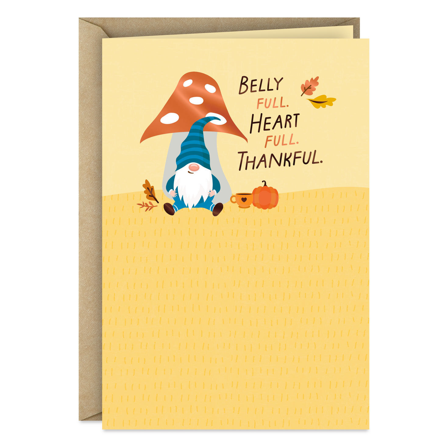Gnome Filled Up With Good Stuff Thanksgiving Card for only USD 2.00 | Hallmark