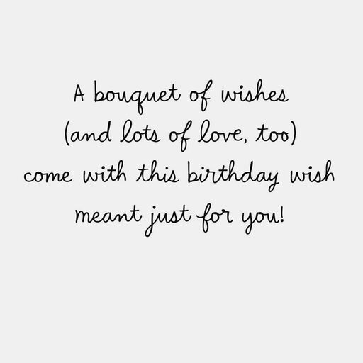 A Bouquet of Wishes and Love Birthday Card, 