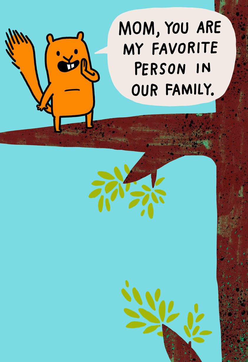 You're My Favorite Funny Birthday Card for Mom