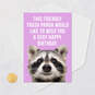 Friendly Trash Panda Funny Birthday Card, , large image number 5