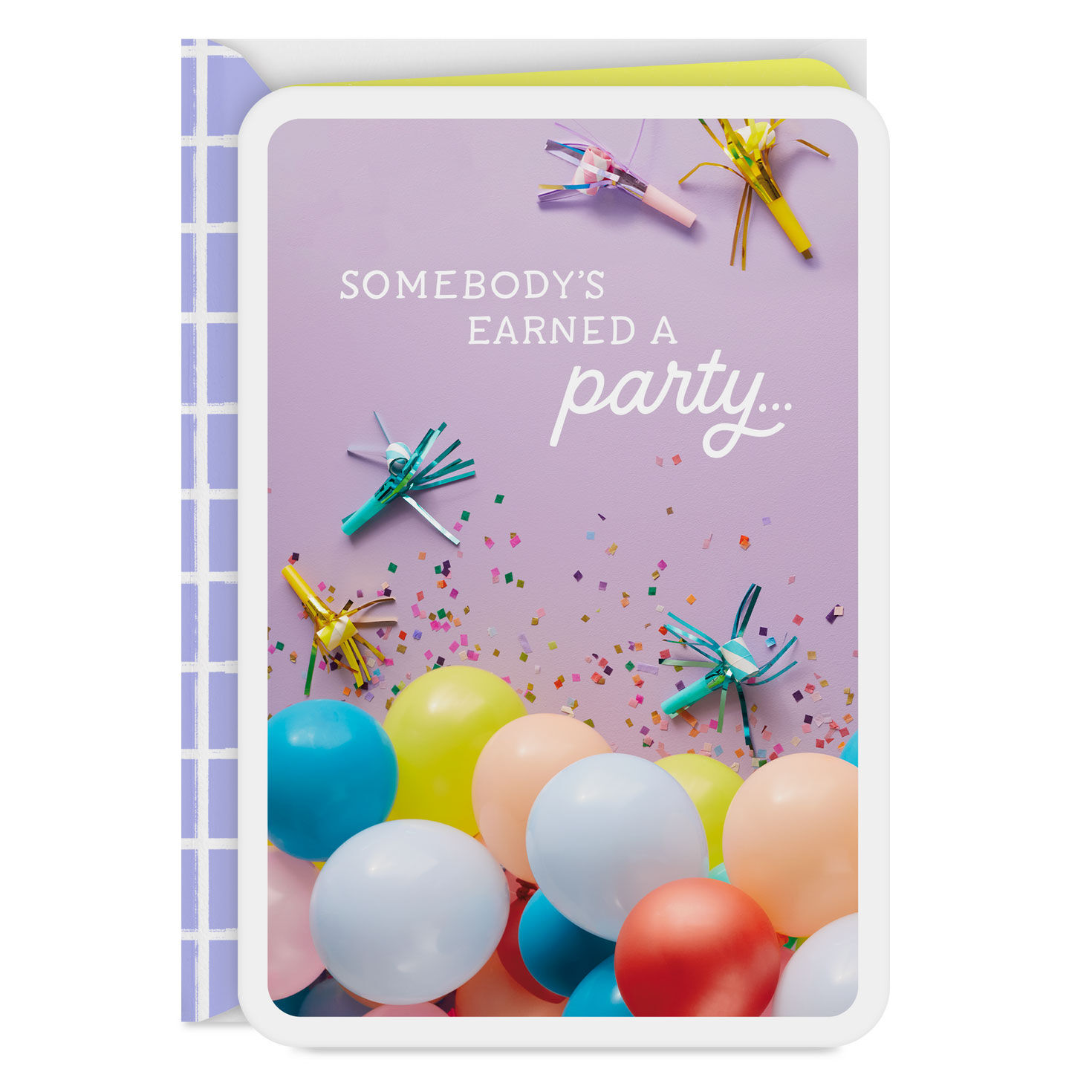You've Earned This Party Card