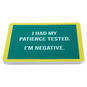Drinks on Me I'm Negative Funny Coaster, , large image number 2