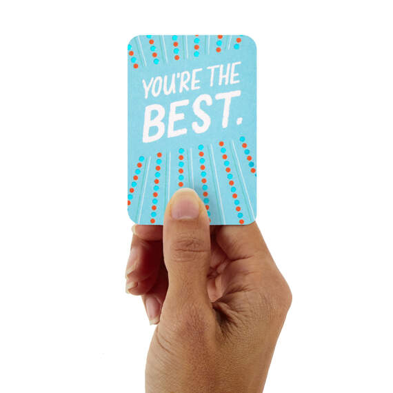 3.25" Mini You're the Best Blank Card