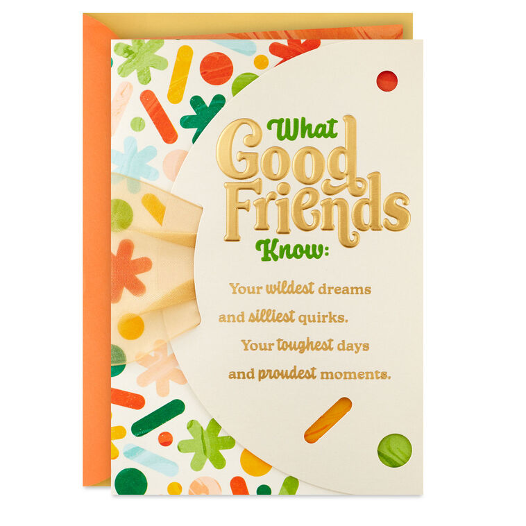 What Good Friends Know Birthday Card for Friend