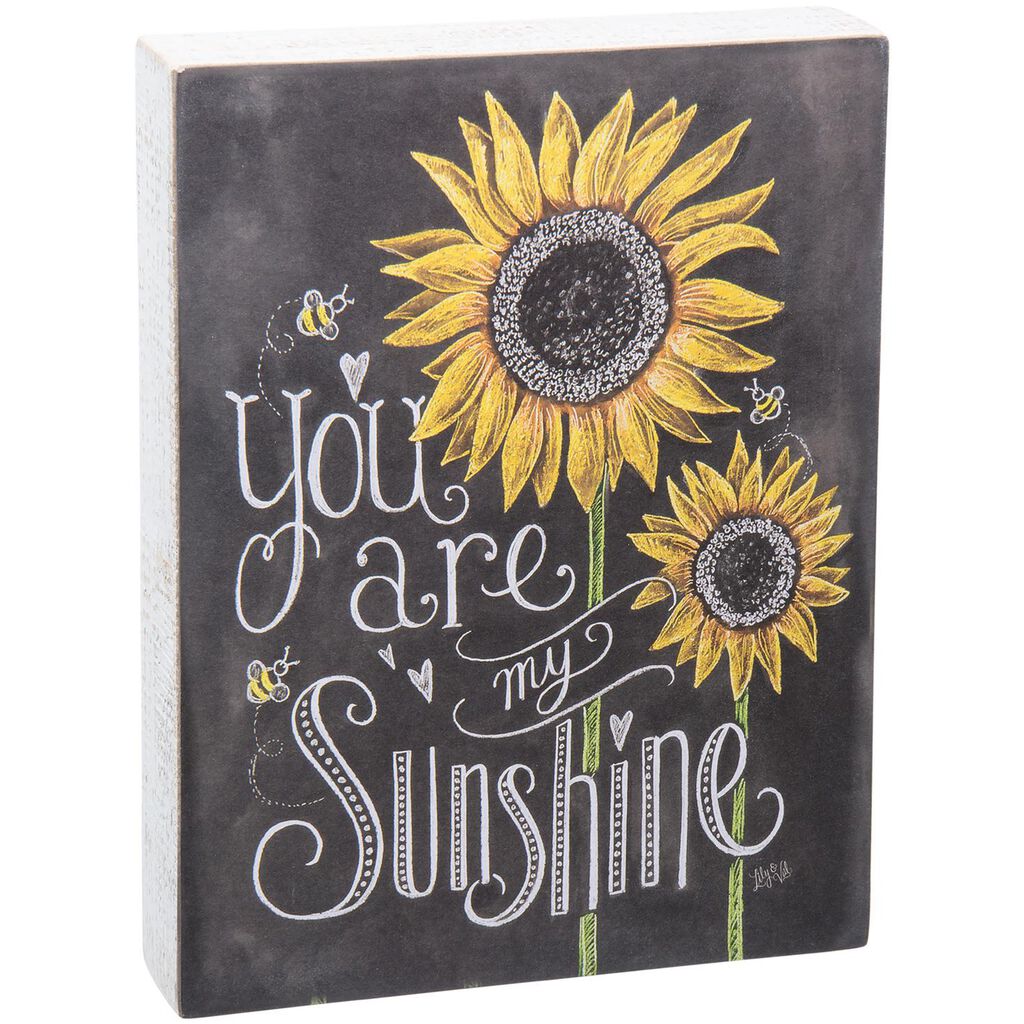 Primitives By Kathy You Re My Sunshine Chalk Sign Plaques
