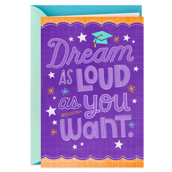 Dream Loud Stars & Grad Cap Graduation Card