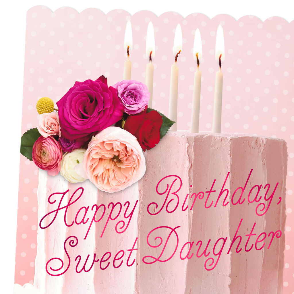 Pink Cake With Flowers Birthday Card For Daughter Greeting Cards