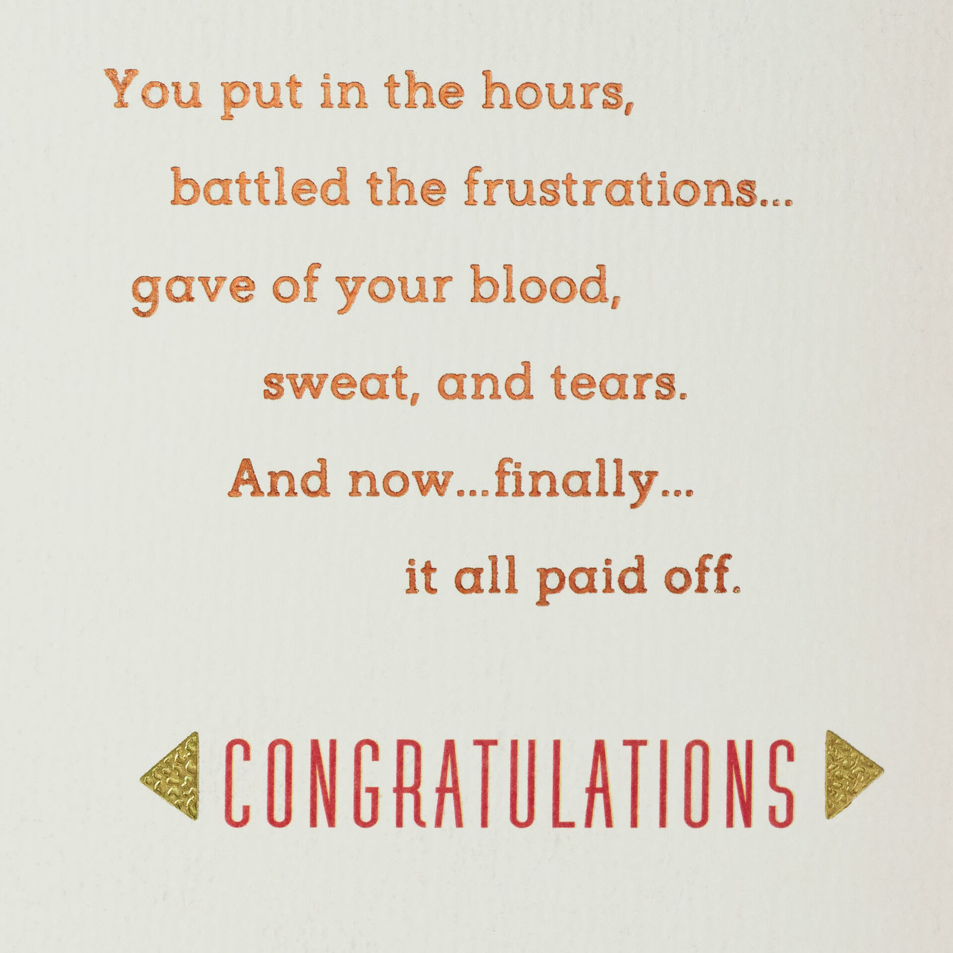 You Worked Really Hard Congratulations Card - Greeting Cards - Hallmark