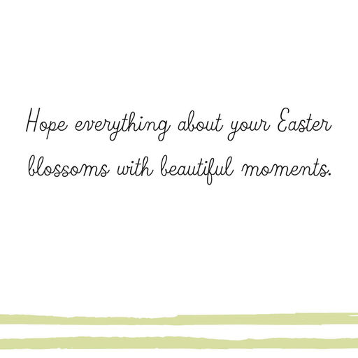 A Blossoming of Beautiful Moments Easter Card, 